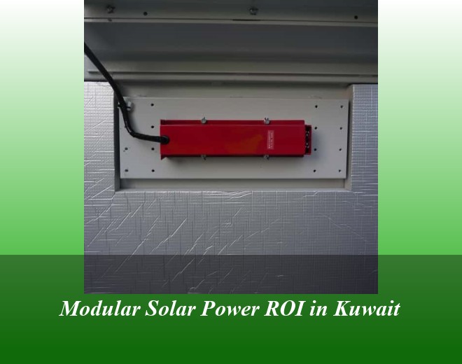 Modular Solar Power ROI in Kuwait